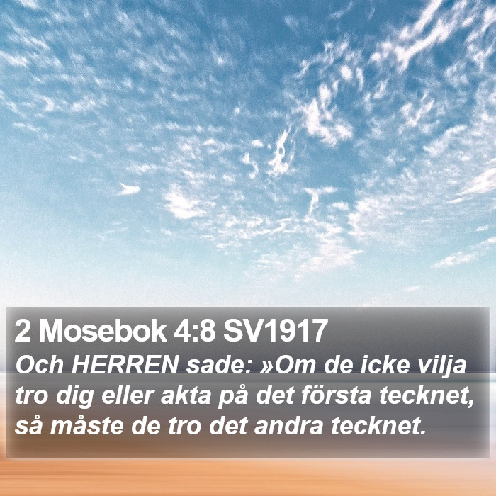 2 Mosebok 4:8 SV1917 Bible Study