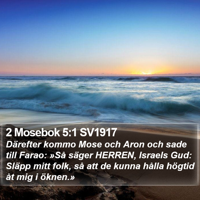 2 Mosebok 5:1 SV1917 Bible Study