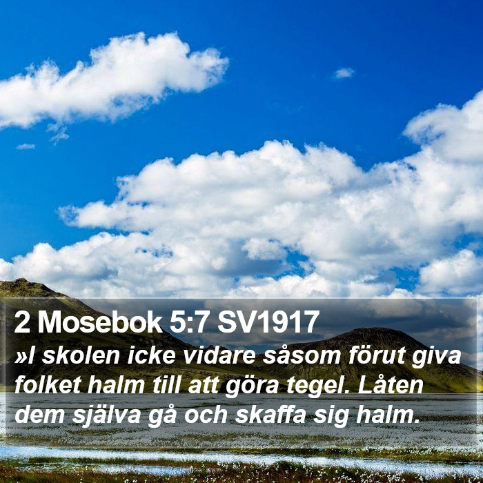 2 Mosebok 5:7 SV1917 Bible Study