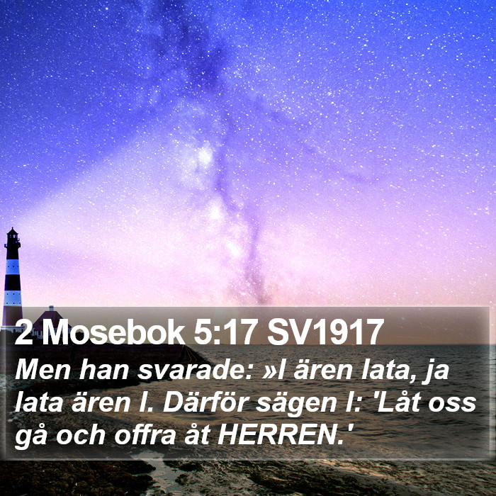 2 Mosebok 5:17 SV1917 Bible Study