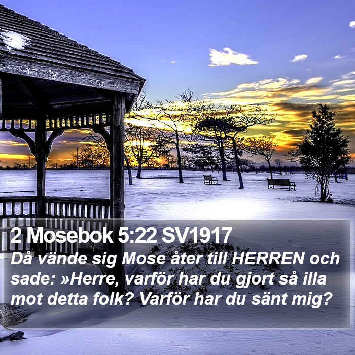 2 Mosebok 5:22 SV1917 Bible Study