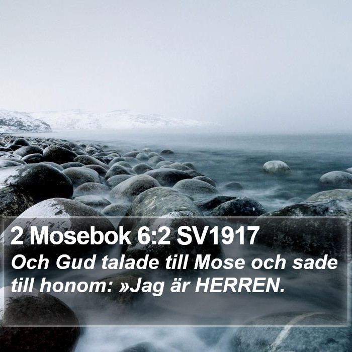 2 Mosebok 6:2 SV1917 Bible Study