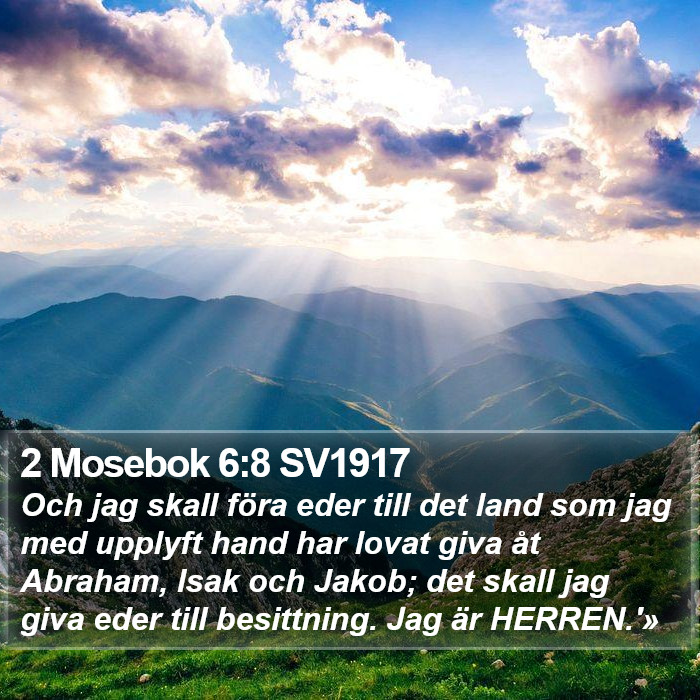 2 Mosebok 6:8 SV1917 Bible Study