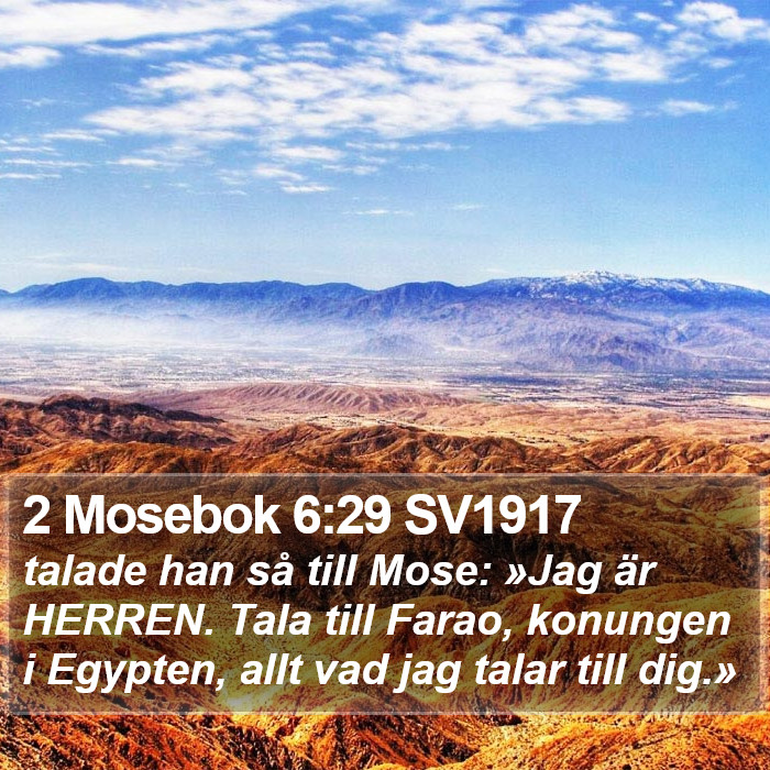 2 Mosebok 6:29 SV1917 Bible Study