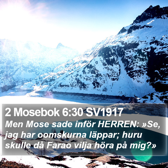 2 Mosebok 6:30 SV1917 Bible Study