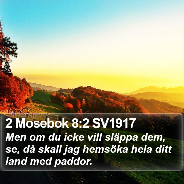 2 Mosebok 8:2 SV1917 Bible Study