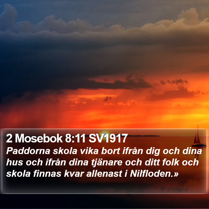 2 Mosebok 8:11 SV1917 Bible Study