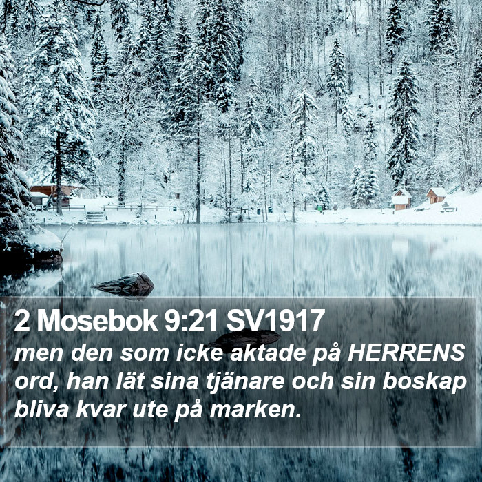 2 Mosebok 9:21 SV1917 Bible Study