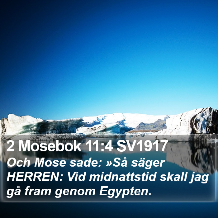 2 Mosebok 11:4 SV1917 Bible Study