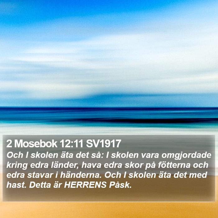 2 Mosebok 12:11 SV1917 Bible Study