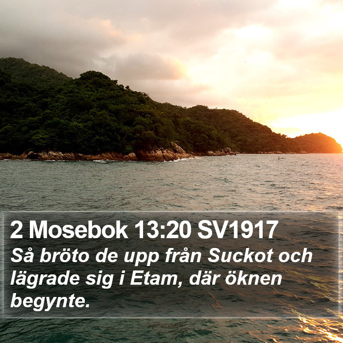 2 Mosebok 13:20 SV1917 Bible Study