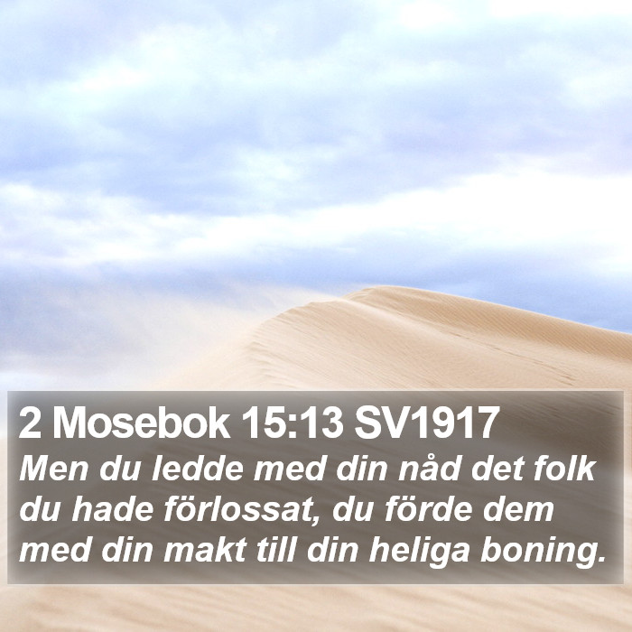 2 Mosebok 15:13 SV1917 Bible Study