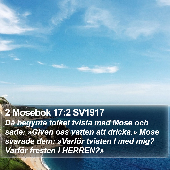 2 Mosebok 17:2 SV1917 Bible Study