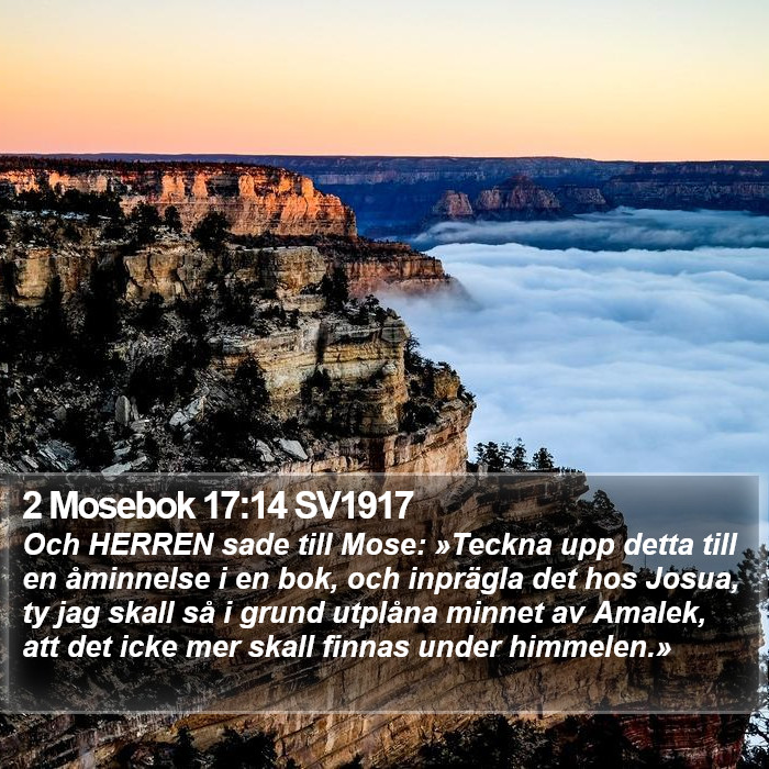 2 Mosebok 17:14 SV1917 Bible Study