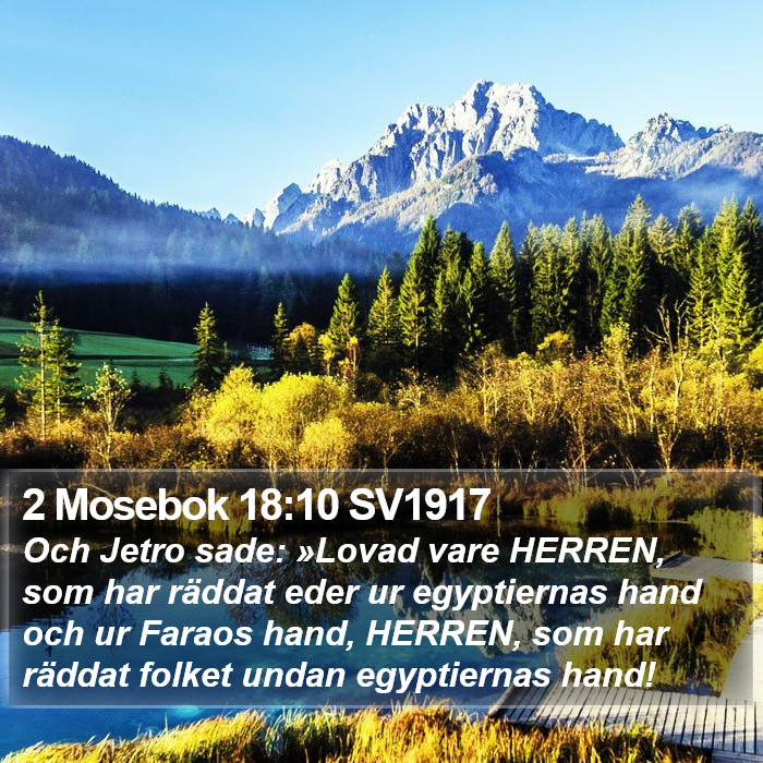 2 Mosebok 18:10 SV1917 Bible Study