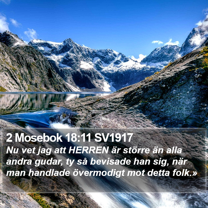 2 Mosebok 18:11 SV1917 Bible Study