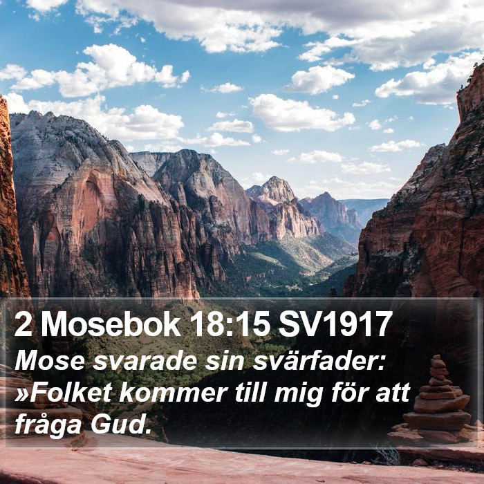 2 Mosebok 18:15 SV1917 Bible Study