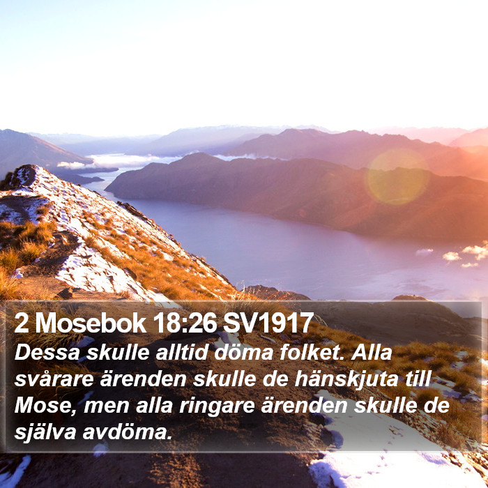 2 Mosebok 18:26 SV1917 Bible Study