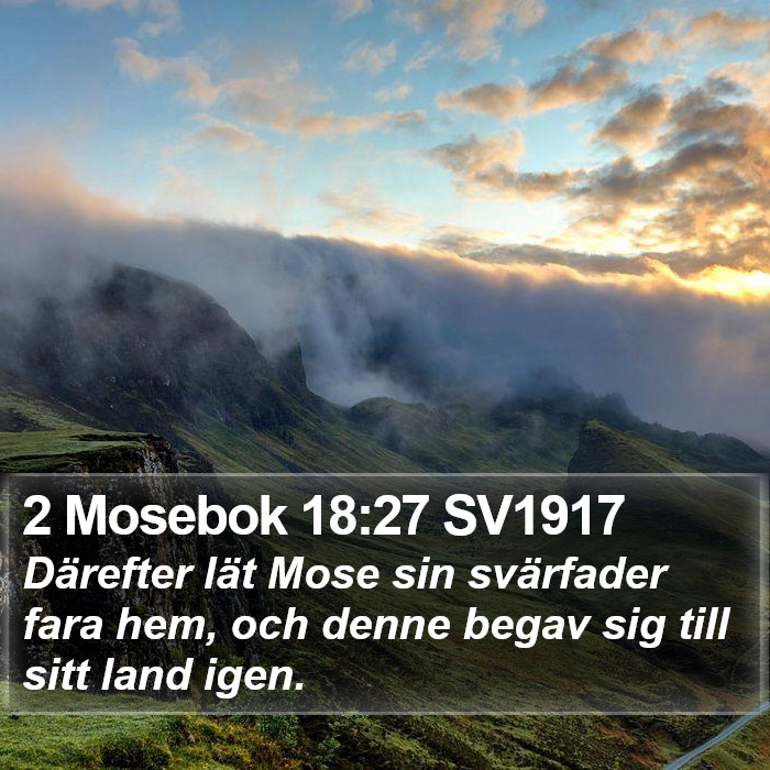 2 Mosebok 18:27 SV1917 Bible Study