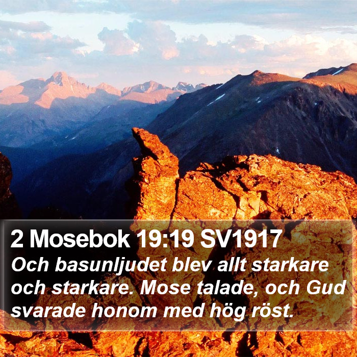 2 Mosebok 19:19 SV1917 Bible Study