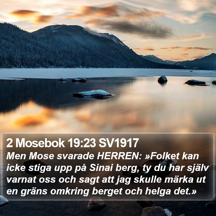 2 Mosebok 19:23 SV1917 Bible Study