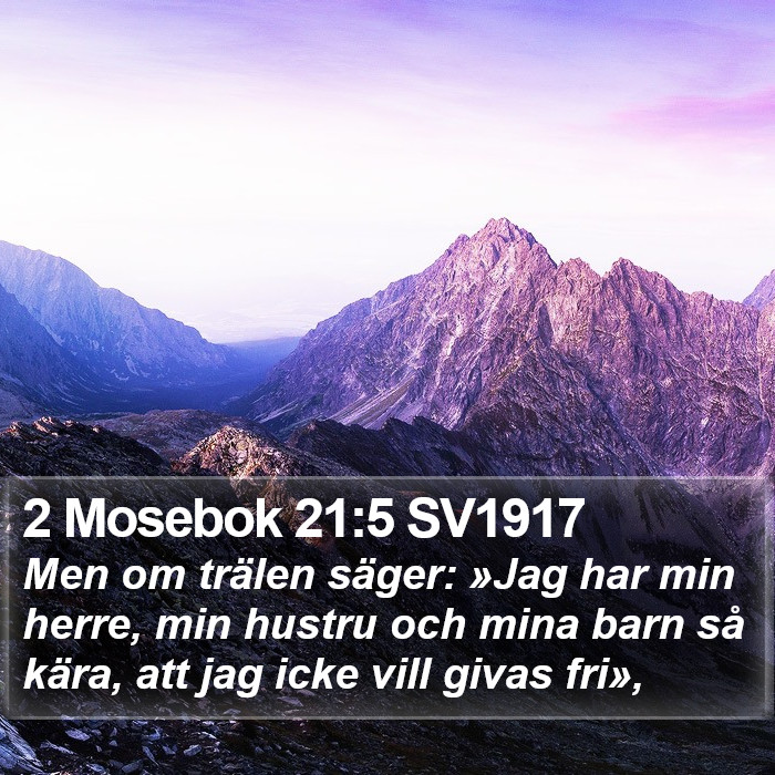 2 Mosebok 21:5 SV1917 Bible Study