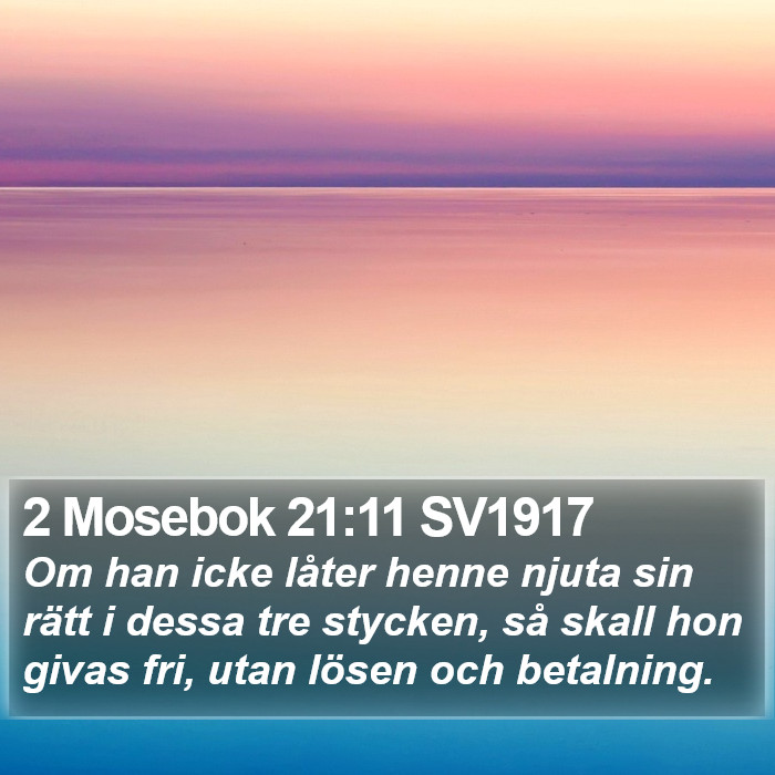 2 Mosebok 21:11 SV1917 Bible Study