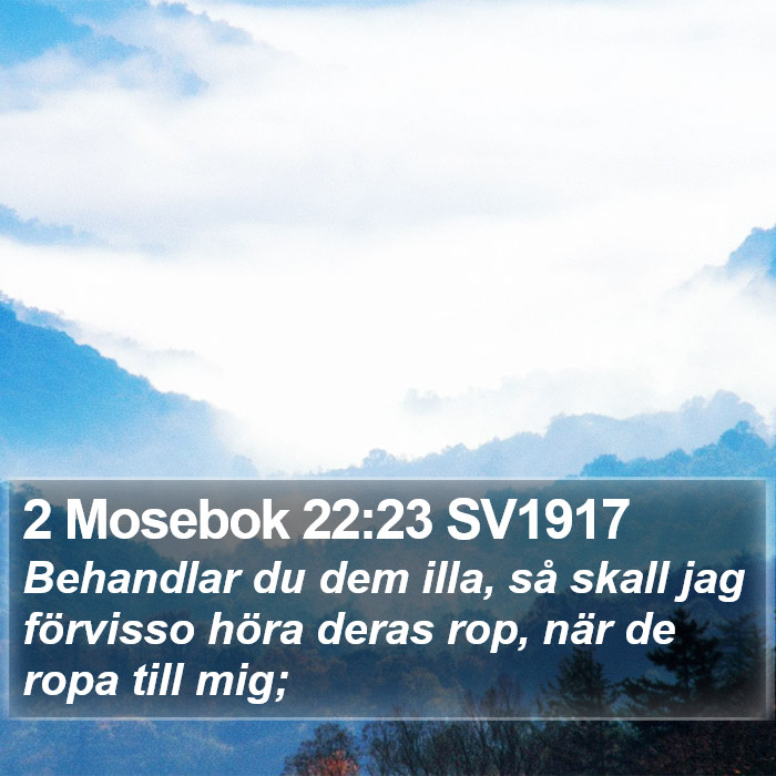 2 Mosebok 22:23 SV1917 Bible Study