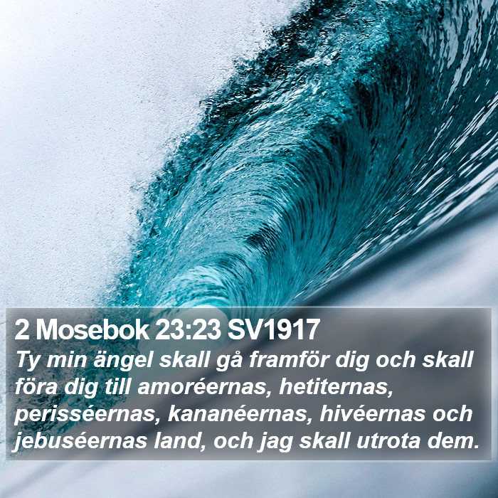 2 Mosebok 23:23 SV1917 Bible Study