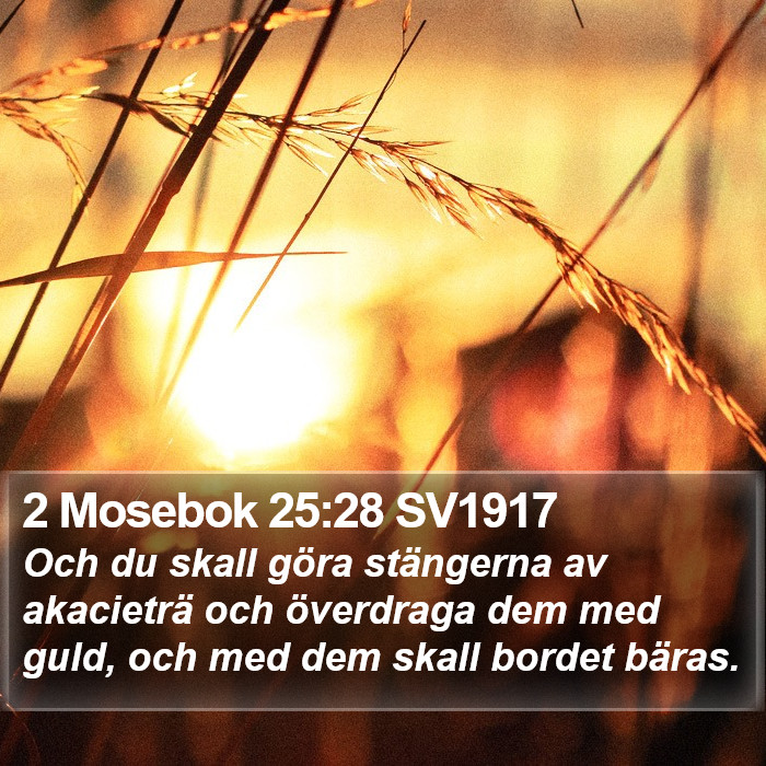 2 Mosebok 25:28 SV1917 Bible Study