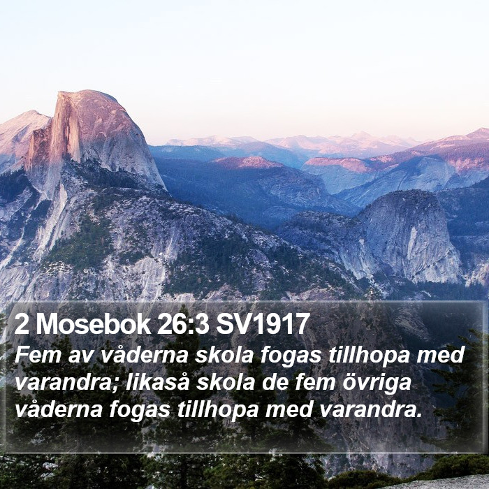 2 Mosebok 26:3 SV1917 Bible Study