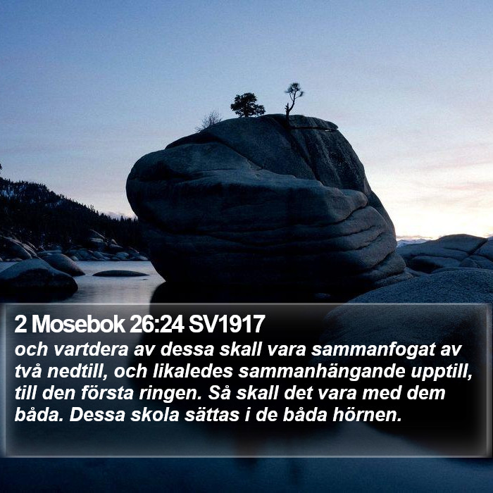 2 Mosebok 26:24 SV1917 Bible Study