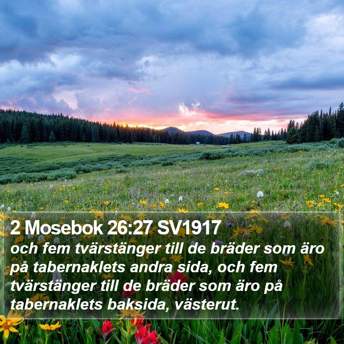 2 Mosebok 26:27 SV1917 Bible Study