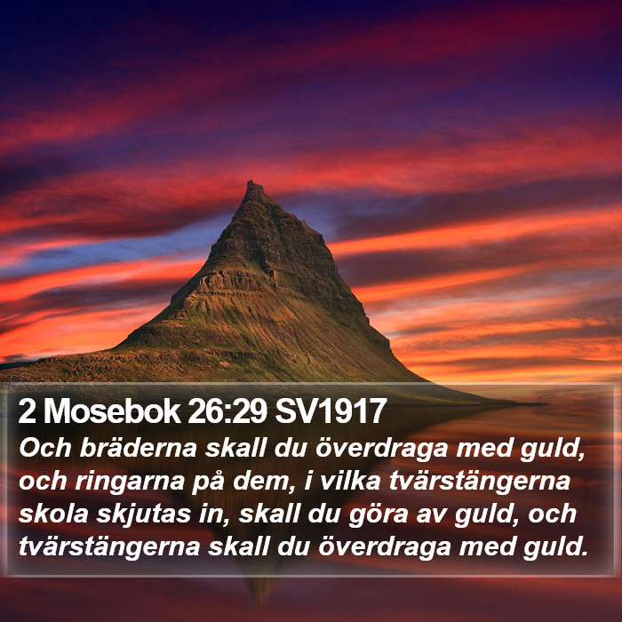 2 Mosebok 26:29 SV1917 Bible Study