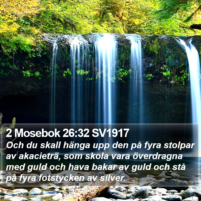 2 Mosebok 26:32 SV1917 Bible Study