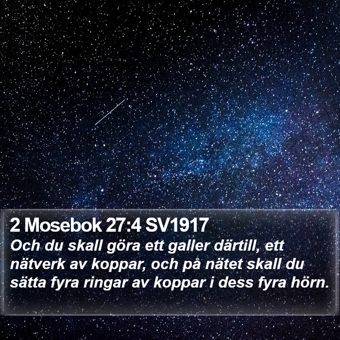 2 Mosebok 27:4 SV1917 Bible Study