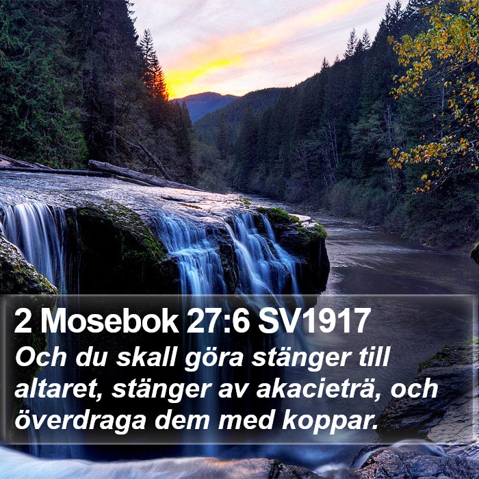 2 Mosebok 27:6 SV1917 Bible Study