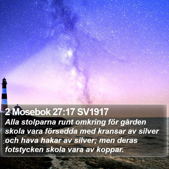 2 Mosebok 27:17 SV1917 Bible Study