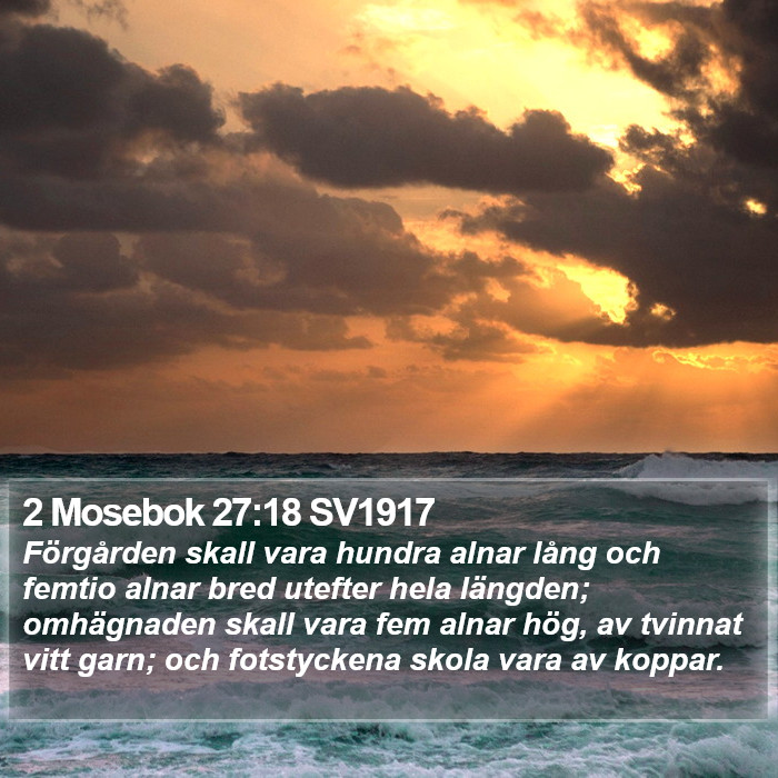 2 Mosebok 27:18 SV1917 Bible Study