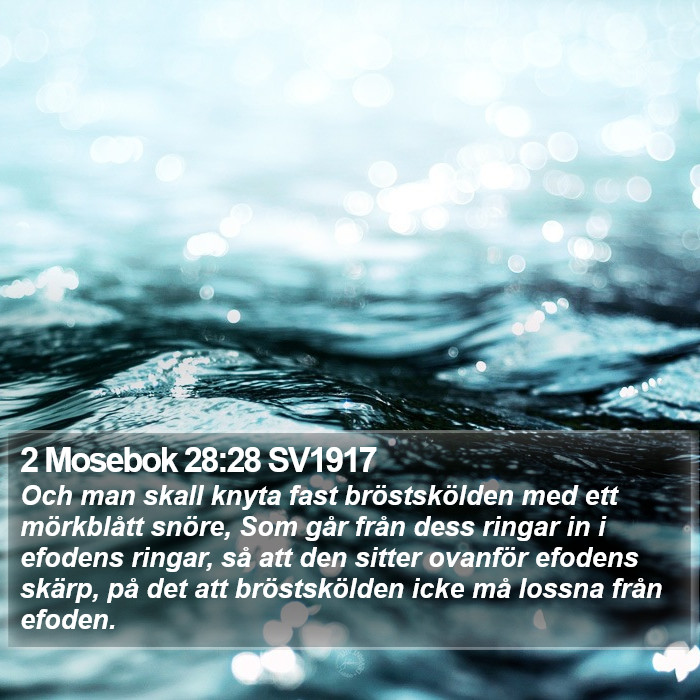 2 Mosebok 28:28 SV1917 Bible Study