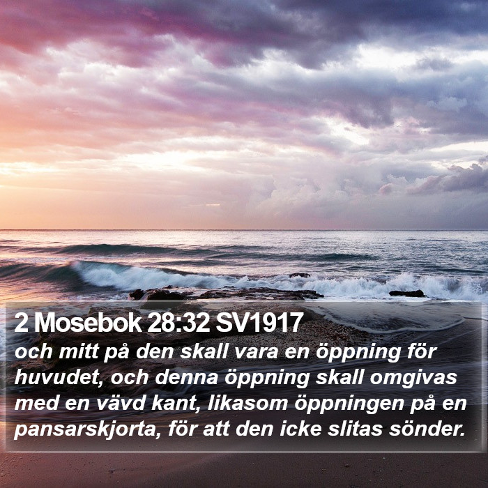 2 Mosebok 28:32 SV1917 Bible Study