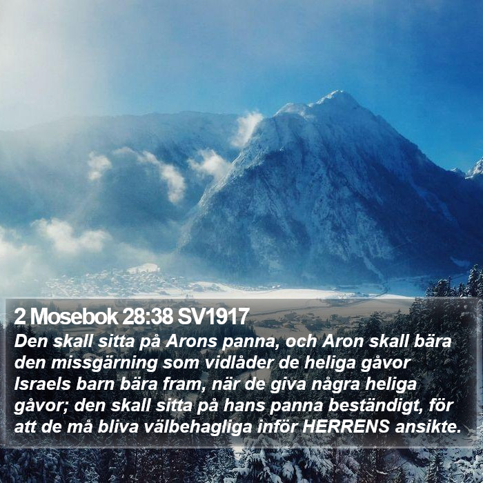 2 Mosebok 28:38 SV1917 Bible Study