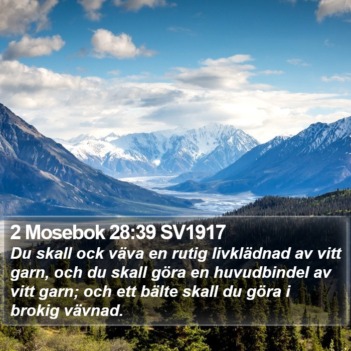 2 Mosebok 28:39 SV1917 Bible Study