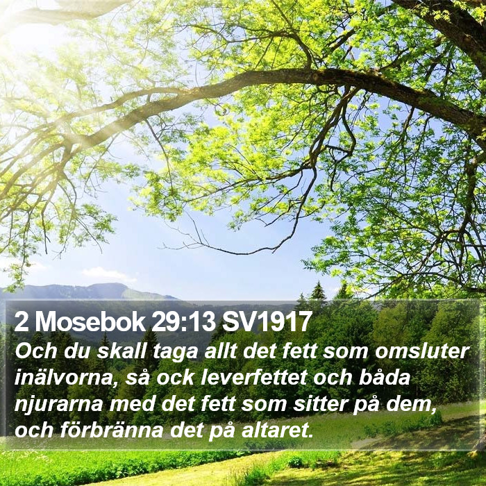 2 Mosebok 29:13 SV1917 Bible Study