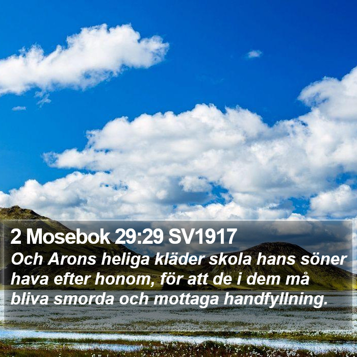 2 Mosebok 29:29 SV1917 Bible Study