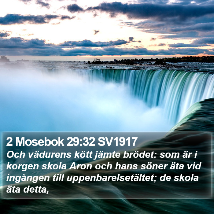 2 Mosebok 29:32 SV1917 Bible Study