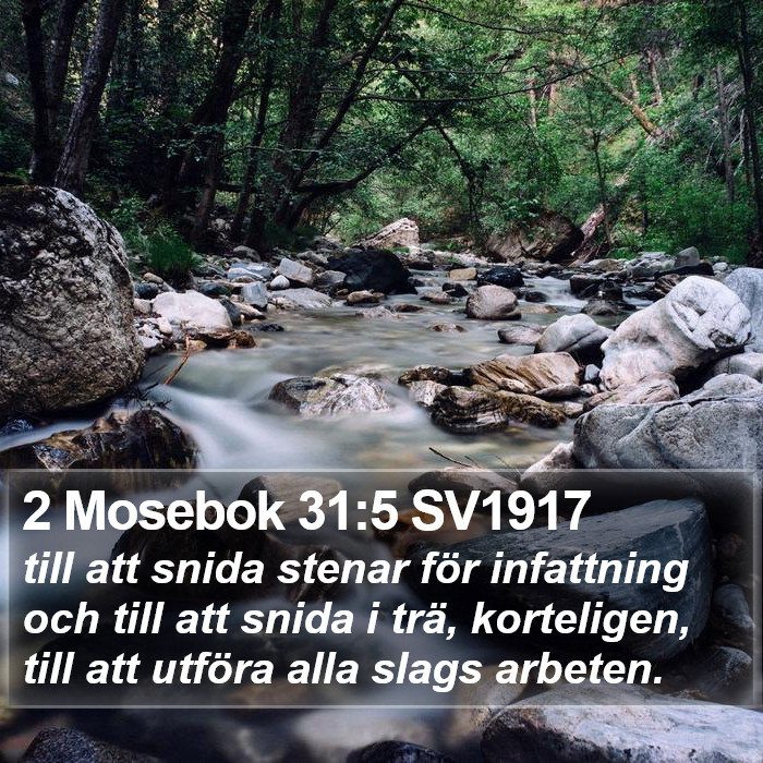 2 Mosebok 31:5 SV1917 Bible Study