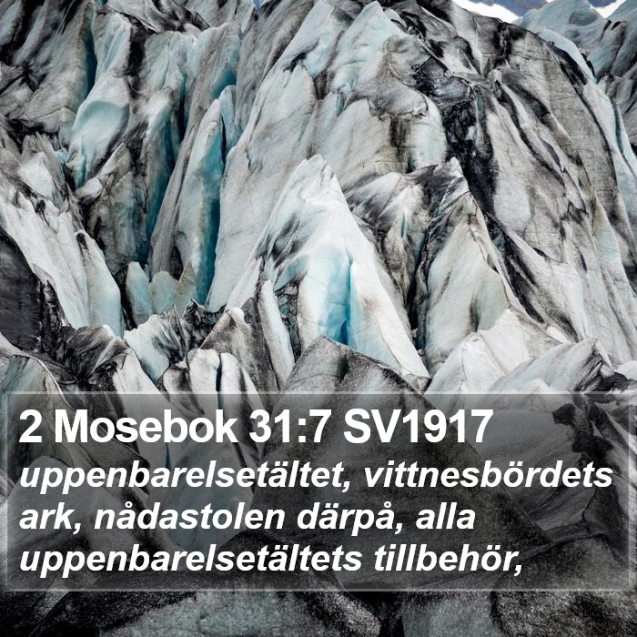 2 Mosebok 31:7 SV1917 Bible Study