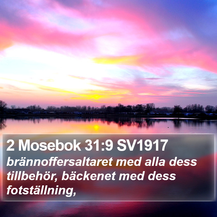 2 Mosebok 31:9 SV1917 Bible Study
