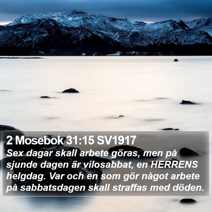 2 Mosebok 31:15 SV1917 Bible Study